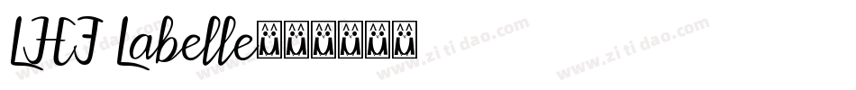 LHF Labelle字体转换